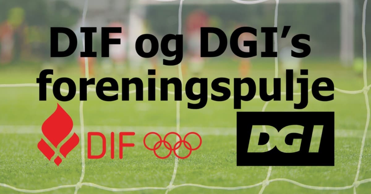 DIF og DGI's Foreningspulje
